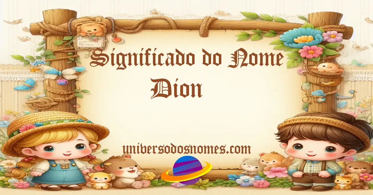Significado do Nome Dion