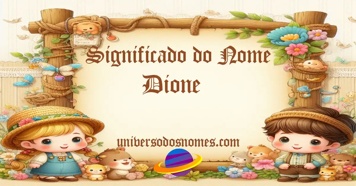 Significado do Nome Dione