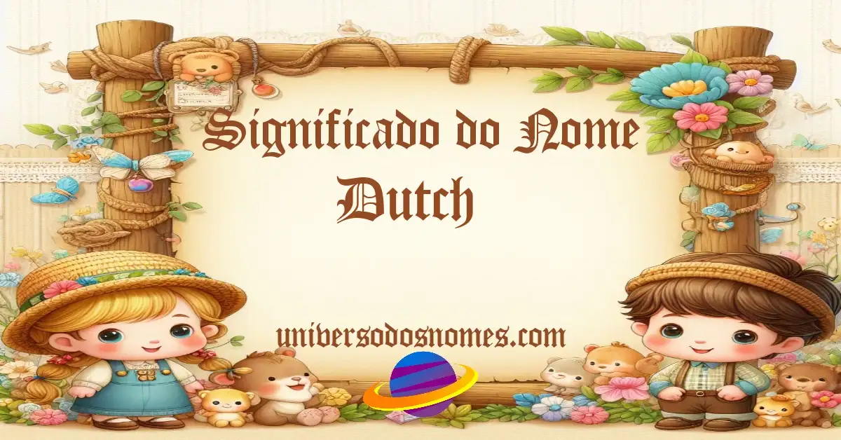 Significado do Nome Dutch