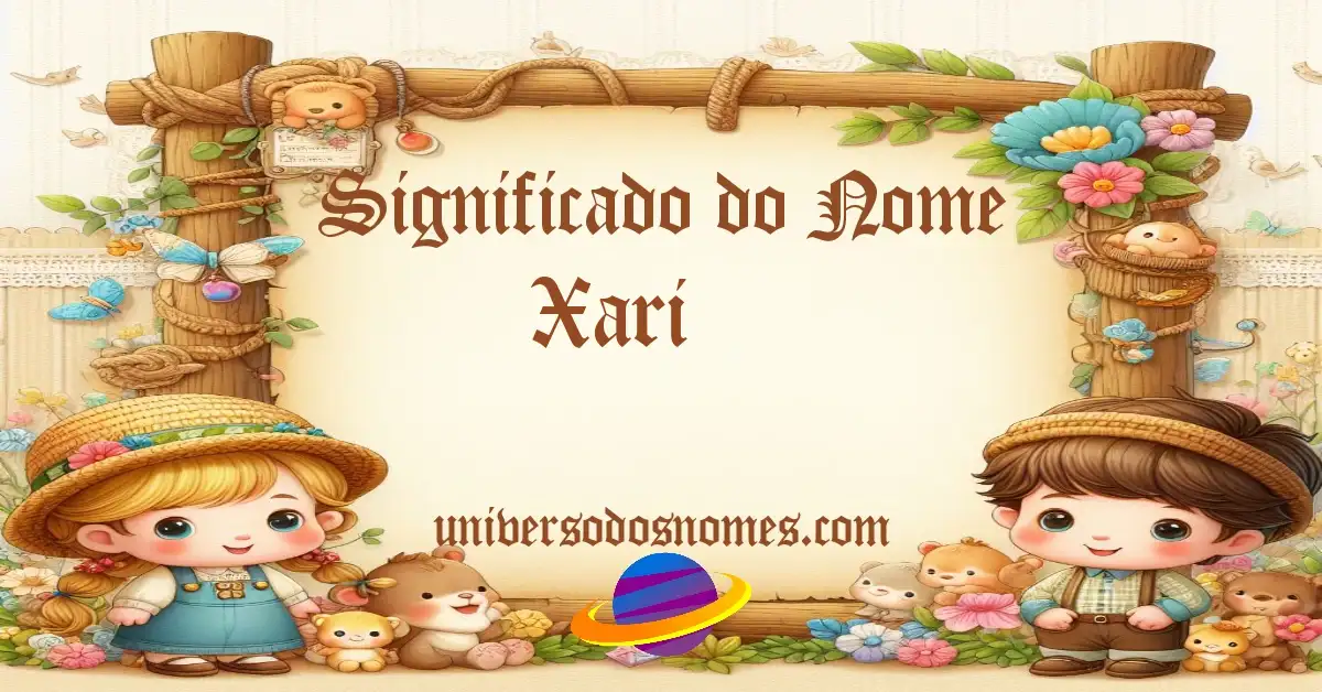 Significado do Nome Xari